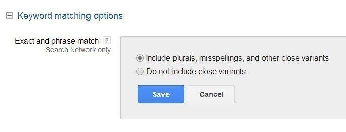 The old Google Ads Keyword matching options panel, with radio buttons to include or exclude plurals, misspellings, and other close variants