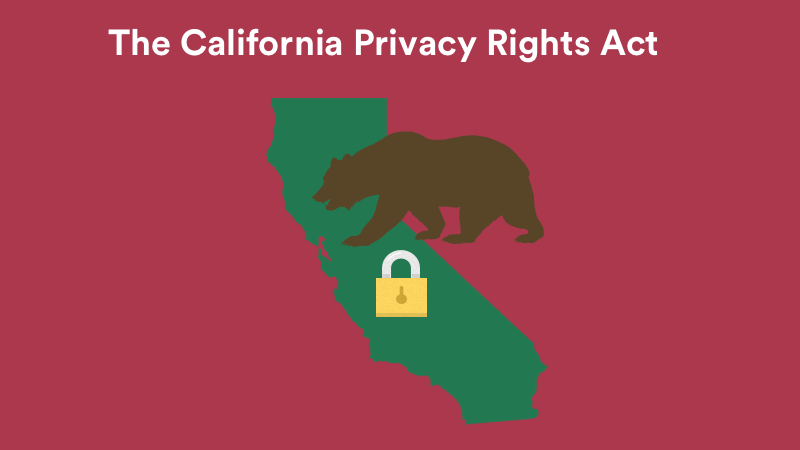 The California Privacy Rights Act